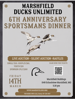 Marshfield Ducks Unlimited Banquet Fri Mar