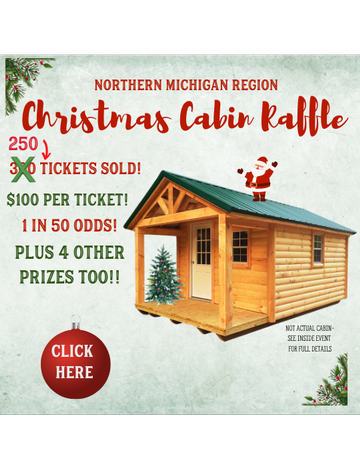 Event Northern Michigan Region Cabin Raffle