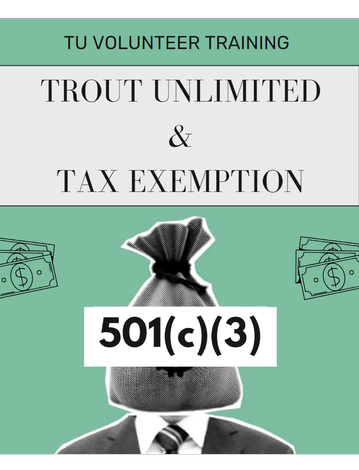 Event The TU Tax Exemption Story: A Primer on TU's Group Exemption