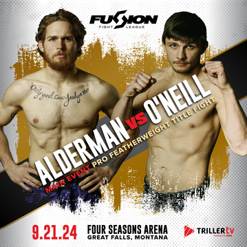 Event Fusion Fight League Presents: Alderman vs. O'Neill