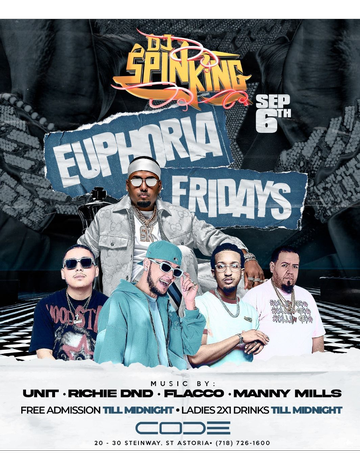 Event Euphoria Fridays NY Fashion Week Edition DJ Spinking Live At Code Astoria