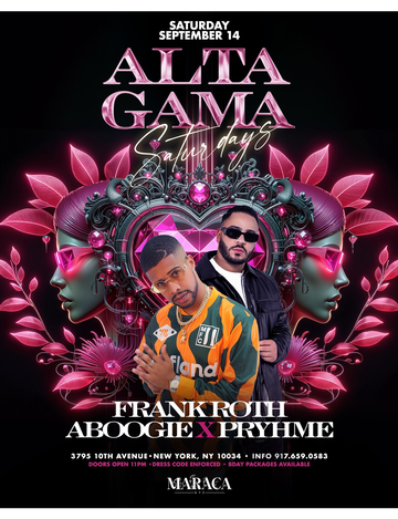 Event Alta Gama Saturdays At Maraca NYC