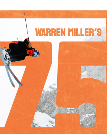 Event  Warren Miller "75" Ski Spectacular Movie