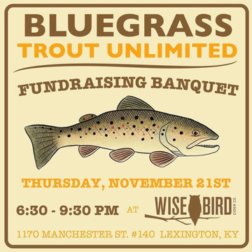 Event Bluegrass Trout Unlimited Annual Banquet