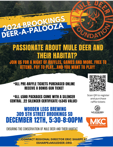 Event Brookings, SD- Dakota Gray Ghost Chapter Mule Deer Palooza