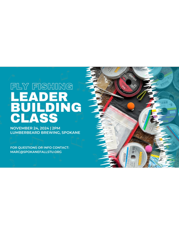 Event Fly Fishing Leader Building Class