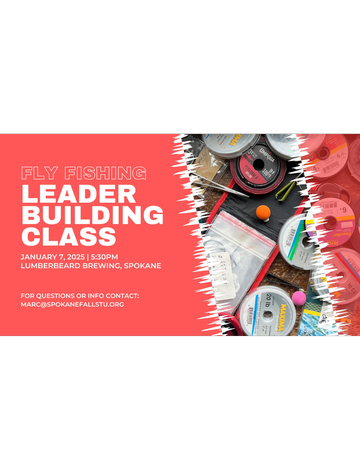 Event Fly Fishing Leader Building Class