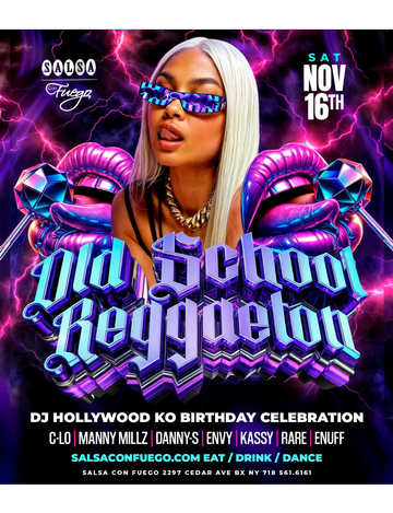 Event Old School Reggaeton DJ Hollywood Ko Birthday Bash At Salsa Con Fuego