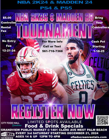 Event SOUTH FLORIDA LED SCREEN LIVE MADDEN & NBA2K 24/25 PS4 & PS5 TOURNAMENT