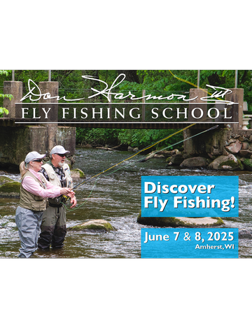 Event 2025 Dan Harmon III Fly Fishing School -- Presented by Central Wisconsin Trout Unlimited 