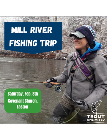 Event Free Fishing Trip - Mill River Fairfield & Easton