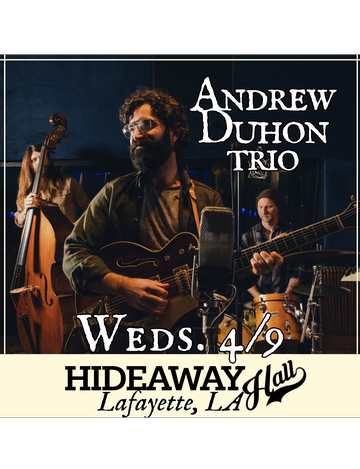 Event Andrew Duhon trio at Hideaway Hall 