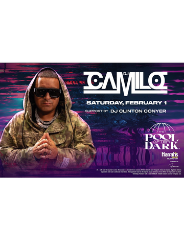 Event Pool After Dark Saturdays DJ Camilo Live At Harrahs 