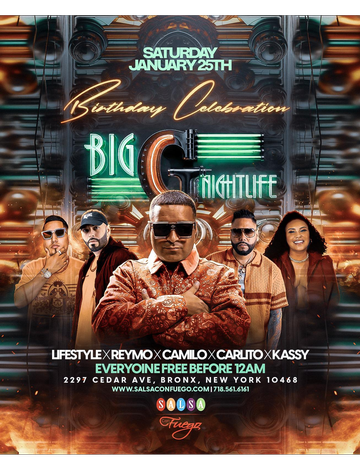 Event Big G Nightlife Birthday Bash DJ Camilo Live At Salsa Con Fuego