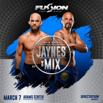 Event Fusion Fight League presents: Jaynes vs. Mix