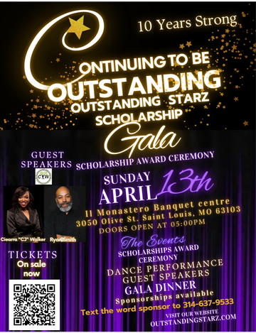 Event Continuting to Be Outstanding (10 years strong) Outstanding Starz Scholarship Gala