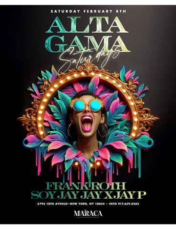 Event Alta Gama Saturdays Super Week Weekend At Maraca NYC