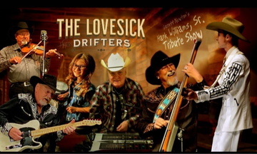 Event Lovesick Drifters, Hank Williams Tribute, $15 Cover