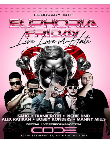 Event Euphoria Fridays Valentine's Day Weekend At Code Astoria