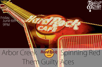 Event Arbor Creek | Spinning Red | Them Guilty Aces