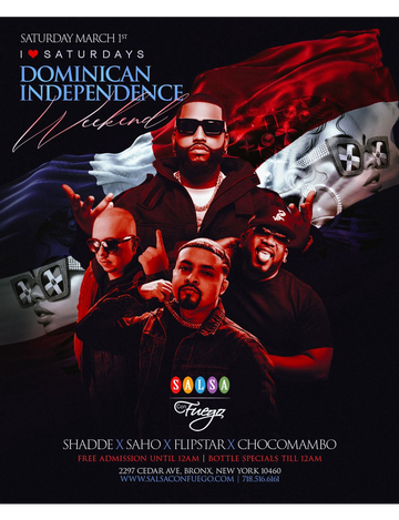 Event She Love Saturdays Dominican Independence Weekend At Salsa Con Fuego