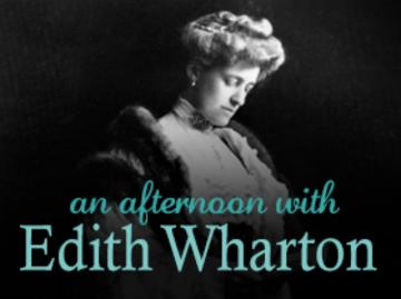 Event An Afternoon With Edith Wharton