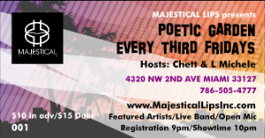 Event POETIC GARDEN at Majestical Lips