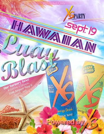 Event XS HAWAIIAN LUAU BLAST PARTY