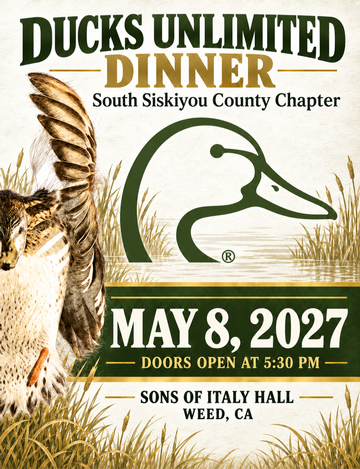 Event South Siskiyou County Ducks Unlimited Dinner 2027