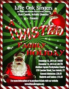 Event Live Oak Singers - "A Twisted Family Holiday!"