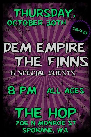 Event Dem Empire & The Finns @ The Hop