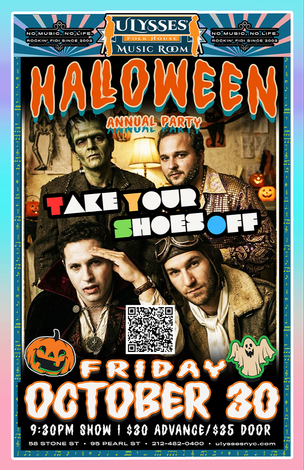 Event Take Your Shoes Off - Annual Halloween Party @ Ulysses Folk House