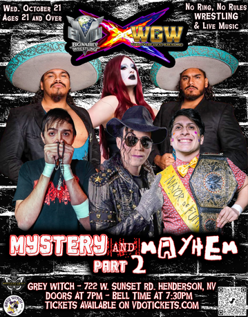 Event Mystery and Mayhem 2: No Ring No Rules Wrestling