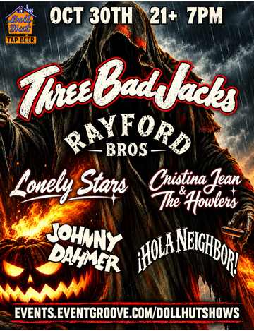 Event Three Bad Jacks & The Rayford Bros
