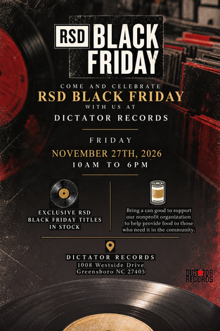 Event Dictator Records Celebrates RSD Black Friday