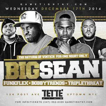 Event Big Sean w Hot97 Funk Flex  Club Tette Tickets