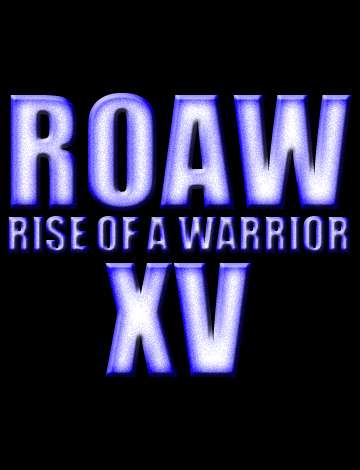 Event Rise Of A Warrior XV