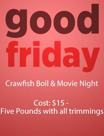 Event Good Friday Crawfish Boil