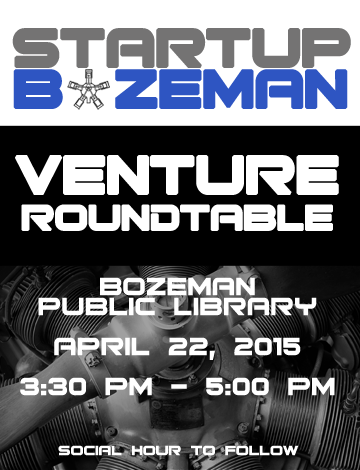 Event StartupBozeman Venture Roundtable