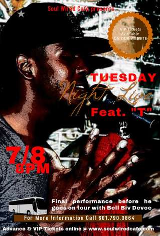 Event TUESDAY NIGHT LIVE W/ T