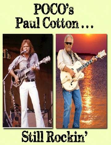 Event "POCO's Paul Cotton: Still Rockin!" (w/Under the Gun band)