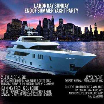 Event Labor Day Sunday End Of Summer Yacht Party