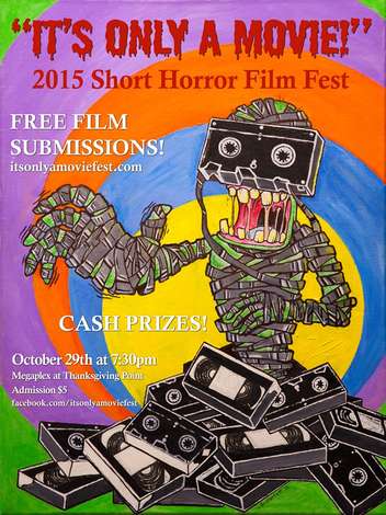Event "It's Only a Movie" Short Horror Film Fest