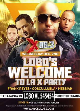 Event DJ Lobo's Welcome To La X96.3FM Party en STAGE48 NYC