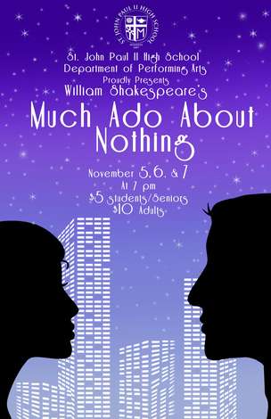 Event Shakespeare's Much Ado about Nothing at St. John Paul II High School, Hyannis, MA