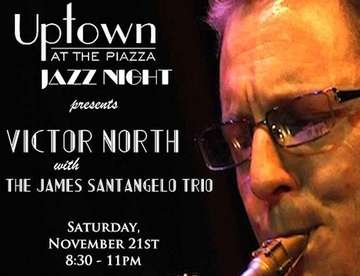 Event Jazz Night: Victor North with The James Santangelo Trio