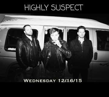 Event Highly Suspect - VIP SEATING