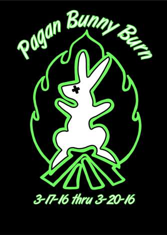 Event Pagan Bunny Burn March 17th - 20th, 2016