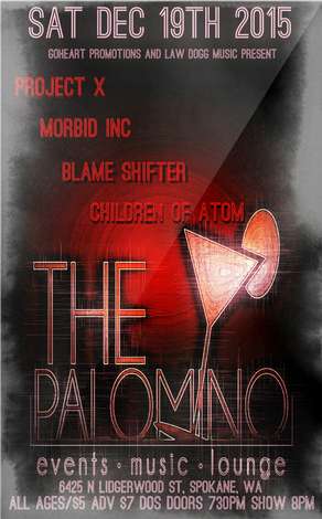 Event Morbid Inc, Project X, Blame Shifter and Children of Atom