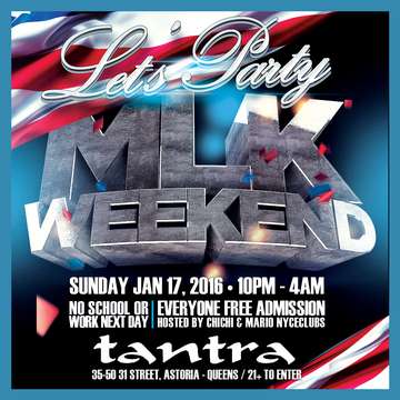 Event MARTIN LUTHER KING WEEKEND PARTY